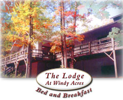 The Lodge at Windy Acres Bed and Breakfast